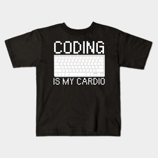 Coding is my cardio Kids T-Shirt